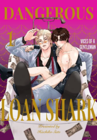 Dangerous Vices of a Gentleman Loan Shark BL Yaoi Manga (1)