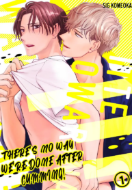 We’re Done After Cumming ! BL Yaoi Manga (1)