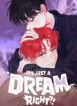 It’s Just a Dream…Right7