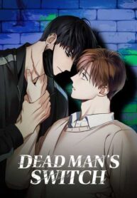 Dead Man’s Switch Yaoi Smut Manhwa