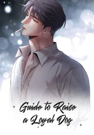 Guide to Raise a Loyal Dog yaoi manhua