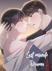 Last Minute Drama yaoi manhwa drama