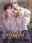 Mated To The Ruthless Alpha [UNCENSORED] yaoi omegaverse manhwa