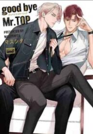 Goodbye, Mr Top yaoi smut bl manhwa
